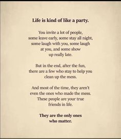 a poem written in black and white with the words life is kind of like a party