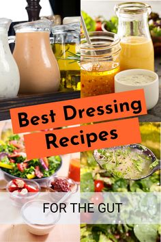 the best dressing recipes for the gut