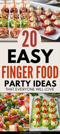 20 easy finger food party ideas that everyone will love