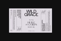 a ticket for wild grace with the words,'vita hue de corps body oil '