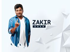 a man in blue jacket pointing to the left with white triangles behind him and zakir khan logo on it