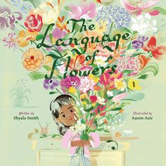 the language of flowers book cover with an illustration of a woman holding a bouquet of flowers