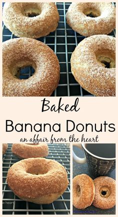 baked banana donuts are sitting on a cooling rack with the words, baked bananas from the heart