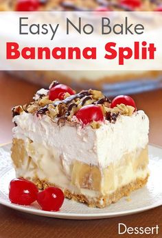 an easy no bake banana split dessert on a plate with cherries in the foreground