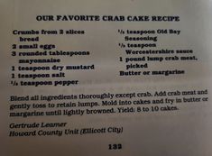 the recipe for our favorite crab cake recipe is shown in black and white letters on a piece of paper