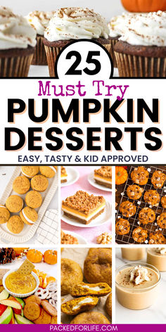 The image shows a variety of the best pumpkin desserts, including cupcakes, whoopie pies, cheesecake bars, cookies, dips, all beautifully presented as easy-to-make, kid-approved treats for autumn. Easy Pumpkin Treats, Thanksgiving Baking Ideas, Easy Pumpkin Recipes Desserts