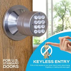 a keyless entry door is shown with the words for us standard doors