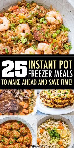 25 instant pot freeze meals to make ahead and save time