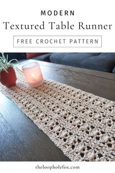 the modern textured table runner is free crochet pattern