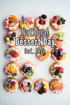 an advertisement for national dessert day with lots of pastries and fruit on top of it