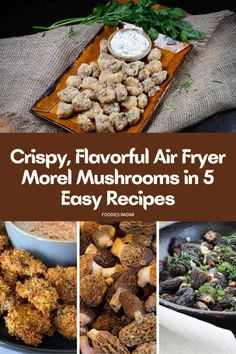 crispy, flavorful air fryer more mushrooms in 5 easy recipes