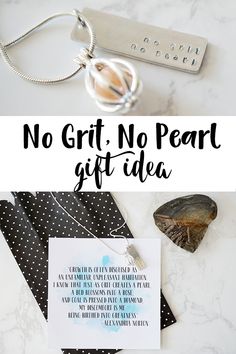 there is no grit, no pearl gift idea on the table next to some other items