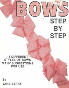 the book bows step by step is written in black and white, with red checkered bows