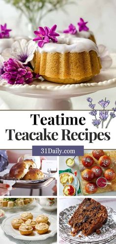 tea time teacake recipes with flowers on the table