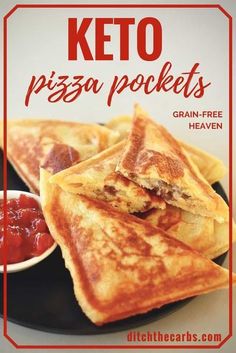 the keto pizza pockets recipe is shown on a plate with salsa and ketchup