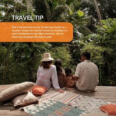 three people sitting on a deck in front of trees and plants, with the caption travel tip