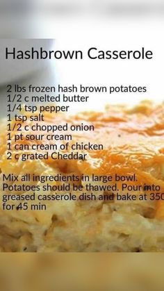 hashbrown casserole recipe with instructions on the side