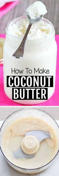 how to make coconut butter in a jar