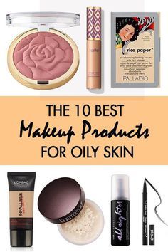 Makeup Products For Oily Skin, Makeup For Oily Skin, Skin Care Routine For Teens, Products For Oily Skin, Tips For Oily Skin, Skin Care Routine For 20s, Oily Skin Care Routine, The Best Makeup, Moisturizer For Oily Skin