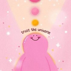 Mr Bubbles, Trust The Universe, The Universe, Universe, Bubbles, Quotes, Pink, On Instagram, Instagram