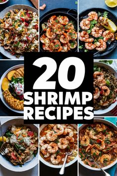 20 shrimp recipes displayed with various dishes. Shrimp Meal Ideas, Shrimp Dishes Recipes, Shrimp Dinner Ideas, Salmon Fish Recipes, Cooking Recipes Indian, Shrimp Dinners, Shrimp Pasta Dishes