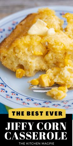 the best ever jiffy corn casserole recipe on a plate with a fork