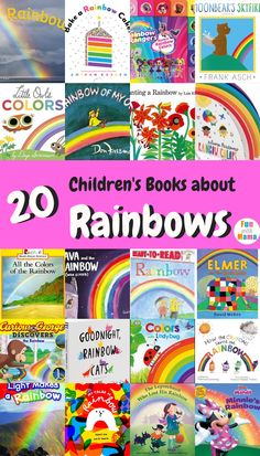 children's books about rainbows with the title overlay that reads 20 children's books about rainbows