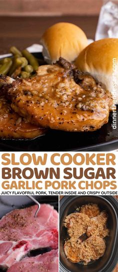 the slow cooker brown sugar garlic pork chop recipe is shown in three different pictures