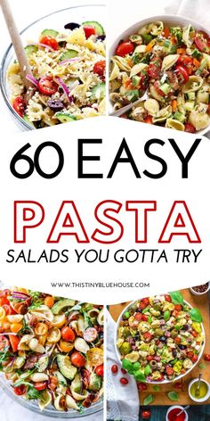 pasta salads with the title overlay that reads, 60 easy pasta salads you gota try