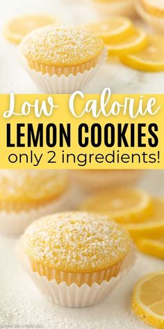 lemon cupcakes with powdered sugar on top and the words low - calorie lemon cookies only 2 ingredients