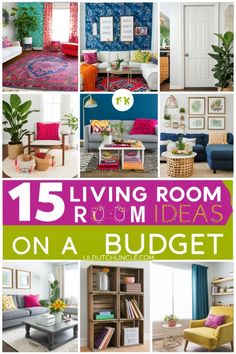 living room decor on a budget with the words 15 living room ideas on a budget