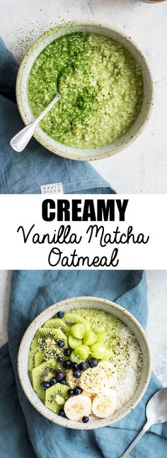 creamy vanilla matcha oatmeal with bananas and kiwi