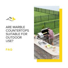 a man grilling on an outdoor bbq with the words are marble countertops suitable for outdoor use?