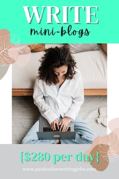 a woman sitting on her bed using a laptop with the words write mini - blogs $