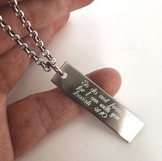 "Gorgeous personalized necklace for him or her, it is made with 316 stainless steel thick 4mm rolo chain, stainless steel pendant, and stainless steel components as well. It can be personalized with own roman numeals, any phrase, coordinates, names, date , initials, small word,etc... Necklace Specifications: This necklace is made with high quality stainless steel. Stainless steel jewelry requires little maintenance to keep it looking beautiful. Stainless steel jewelry will not tarnish or rust. I Everyday Stainless Steel Jewelry With Engraved Text, Rectangular Stainless Steel Necklaces With Engraved Text, Cheap Engraved Necklaces For Father's Day, Rectangular Stainless Steel Necklace With Engraved Text, Father's Day Name Necklace In Stainless Steel, Father's Day Silver Necklace With Engraved Text, Father's Day Gift Stainless Steel Necklace, Engrave Necklace, Father's Day Engraved Metal Necklace