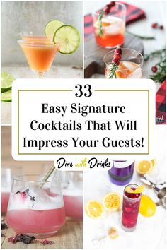 Collage of 4 easy signature cocktails. Easy Signature Cocktails, Cocktail Party Planning, Birthday Cocktails Recipes, Signature Cocktail Drinks, Cocktail Recipes At Home, Mixology Recipes, Cocktails Easy, Cocktails To Make At Home, Cocktails Wedding