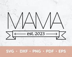 the mama svg dxf file is shown in black and white with an arrow