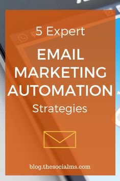 the text 5 expert email marketing automation strategies