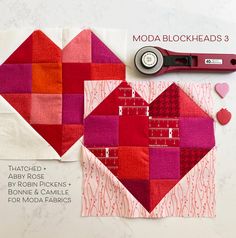 Moda Blockheads, Zest For Life, Loving Heart, I Love Heart, Sweet Pic, Heart Quilt, Crochet Lovers