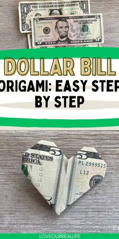 dollar bill origami - easy step by step to make an origami heart