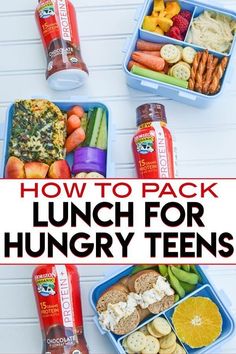 lunch for hungry teens with the title how to pack lunch for hungry teens