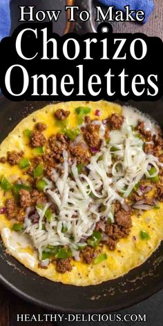 an image of how to make chorizo omelettes with text overlay