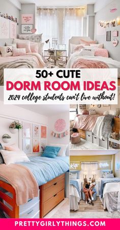 the bedroom is decorated in pink and white with text overlay that reads, 50 cute dorm room ideas