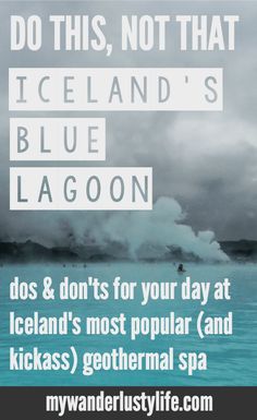 a poster with the words do this, not that iceland's blue lagoon