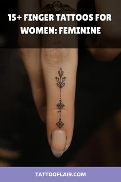 a woman's finger tattoo with the words, 15 finger tattoos for women feminine