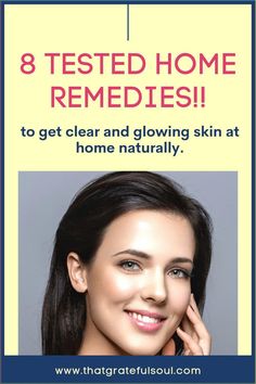 8 quick and effective home remedies for clear and glowing skin at home easy! #skincare #skincareroutine #skincaretips #skincareproduct Clear Skin Home Remedies, For Clear And Glowing Skin, Home Remedies For Glowing Skin, Glowing Skin At Home, Clear And Glowing Skin, Remedies For Glowing Skin, Pimples On Face, Skincare Collection, Beauty Tips And Tricks