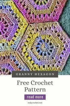 granny hexagon crochet pattern with text overlay reading granny hexagon free crochet pattern read more