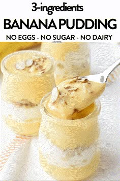 three jars filled with banana pudding on top of a white plate and text overlay reads 3 ingredients banana pudding no eggs no sugar no dairy