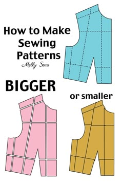 how to make sewing patterns for beginners with the text, how to make sewing patterns bigger or smaller