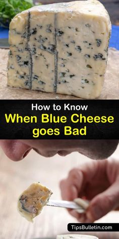 blue cheese is being cut into pieces with the words, how to know when blue cheese goes bad